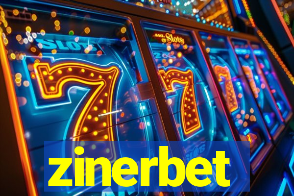 zinerbet
