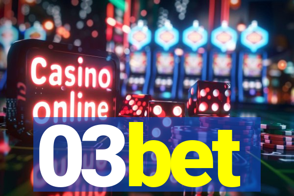 03bet