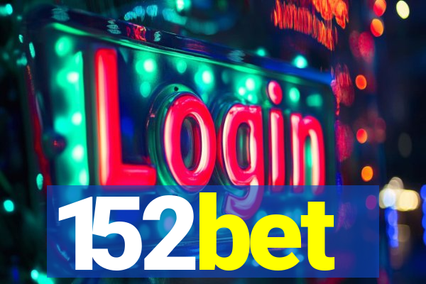 152bet