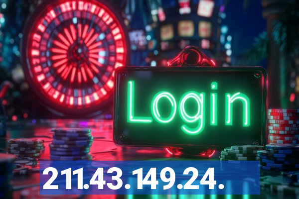 211.43.149.24.