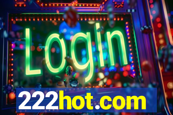 222hot.com