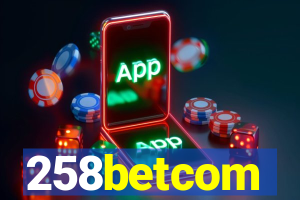 258betcom