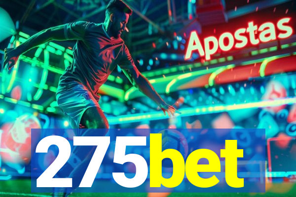 275bet