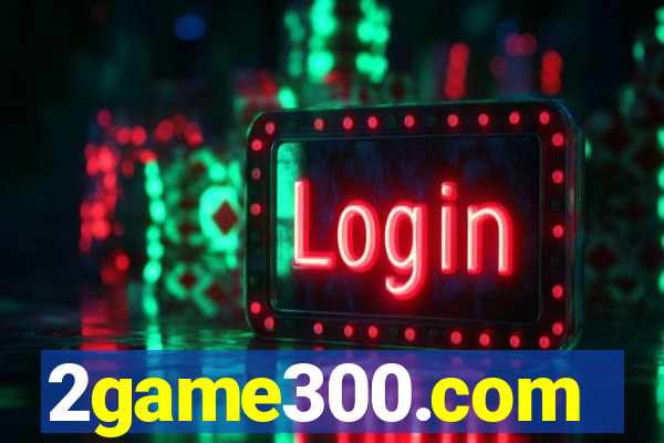 2game300.com