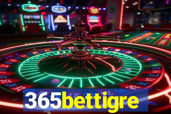 365bettigre