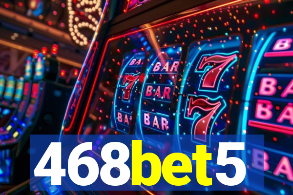 468bet5