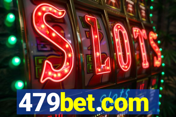 479bet.com