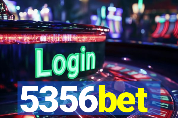 5356bet