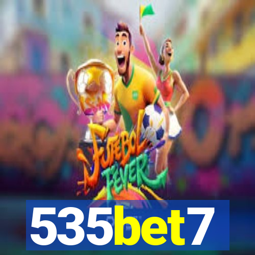 535bet7