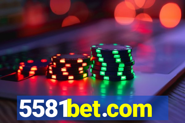 5581bet.com