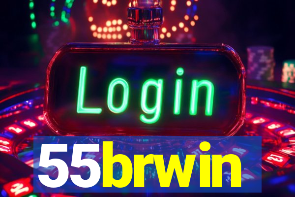 55brwin