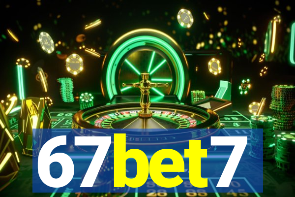 67bet7