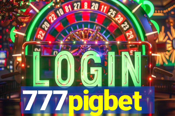 777pigbet