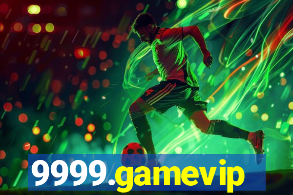 9999.gamevip