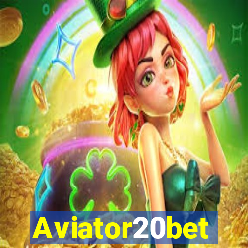 Aviator20bet