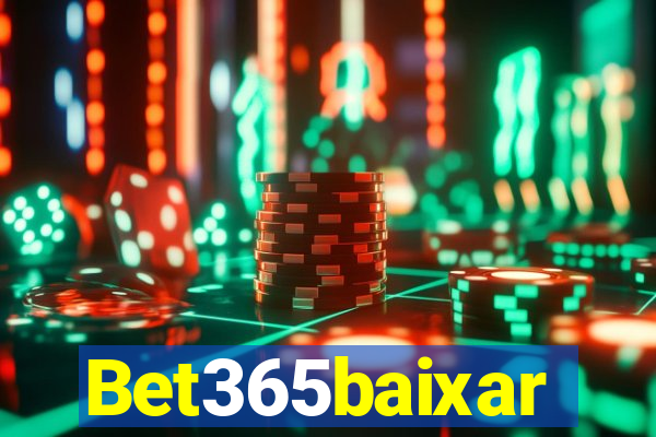 Bet365baixar