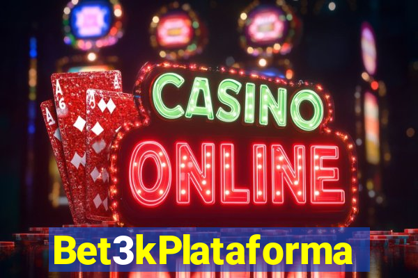 Bet3kPlataforma