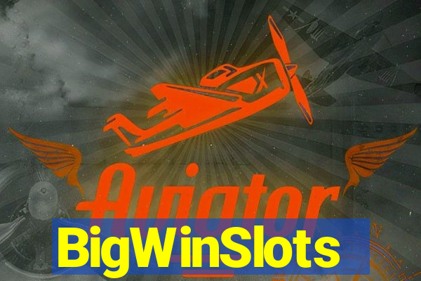 BigWinSlots