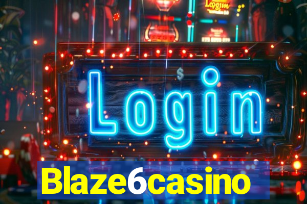Blaze6casino