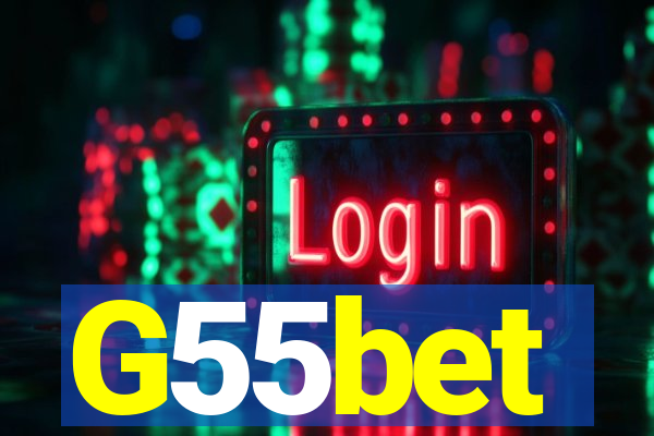 G55bet