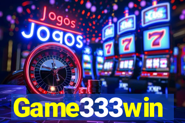 Game333win