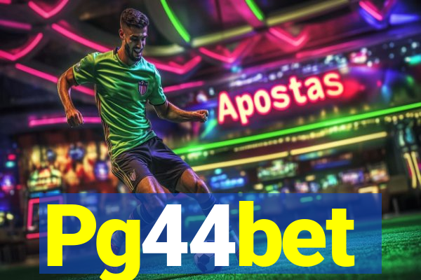 Pg44bet