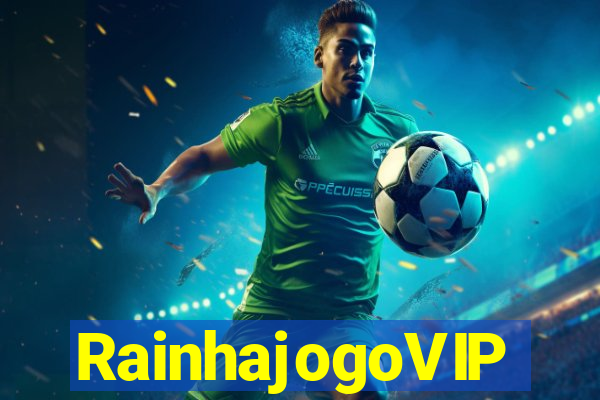 RainhajogoVIP