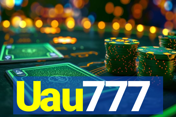 Uau777