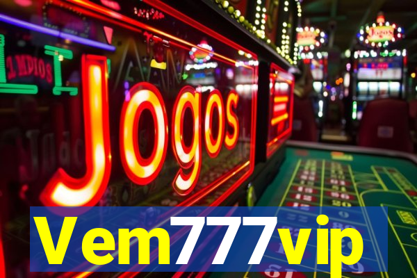 Vem777vip