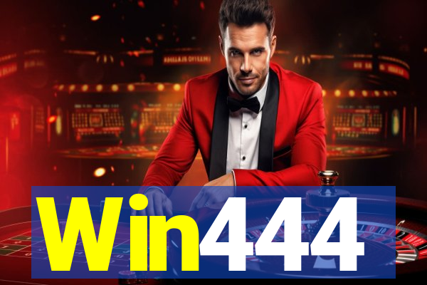 Win444