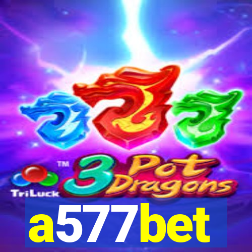 a577bet