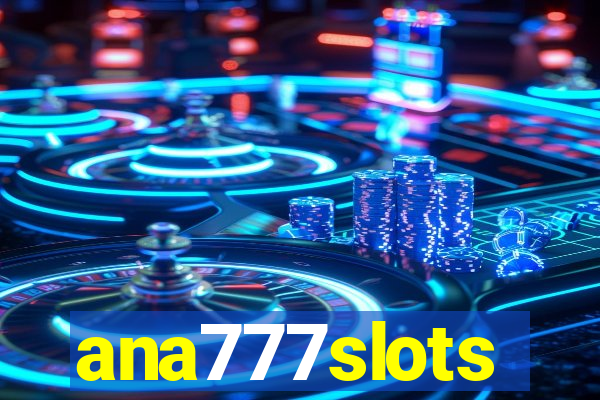 ana777slots