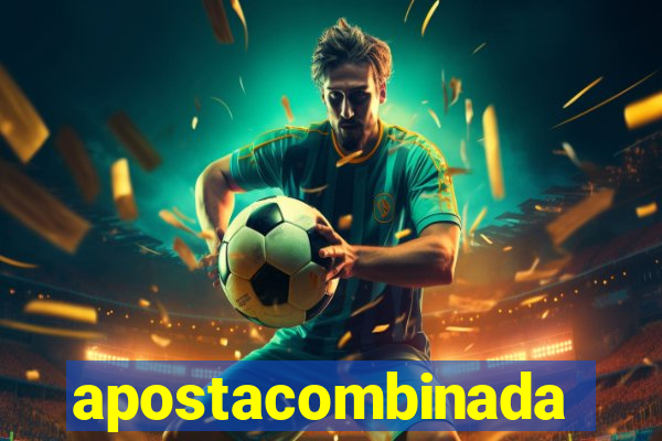 apostacombinada