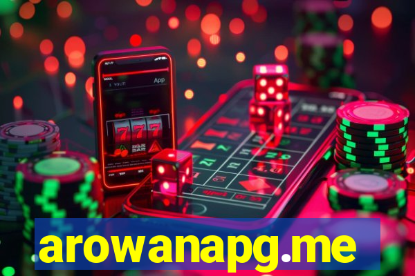 arowanapg.me