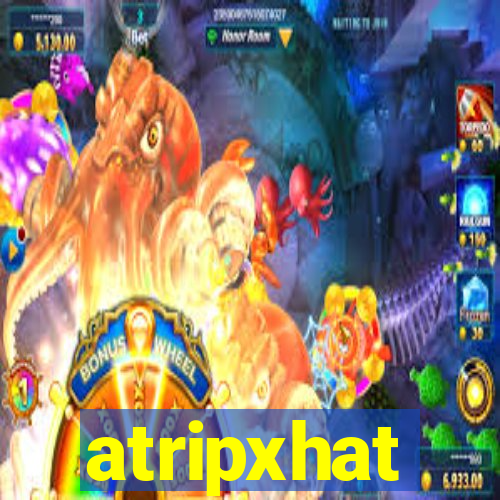 atripxhat