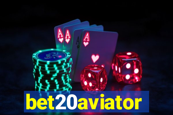 bet20aviator
