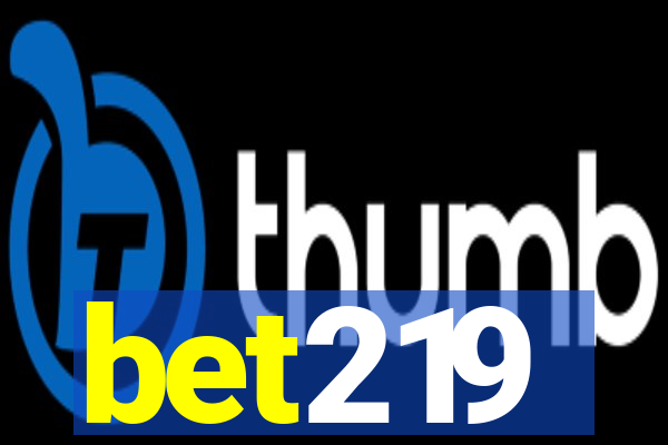bet219