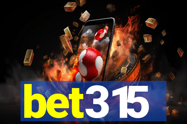 bet315