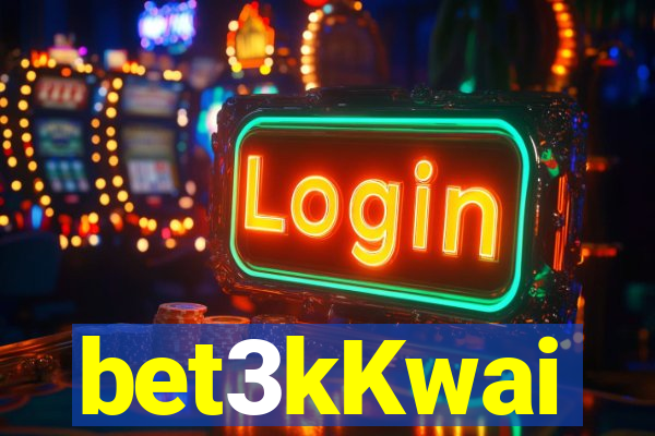 bet3kKwai