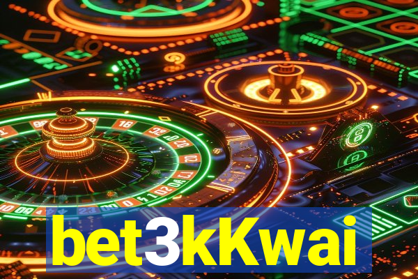 bet3kKwai