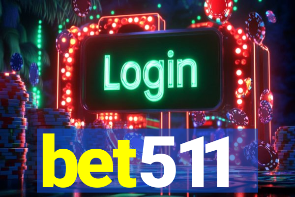 bet511