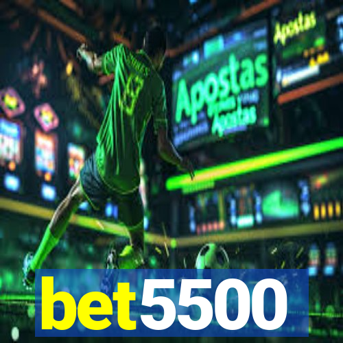 bet5500