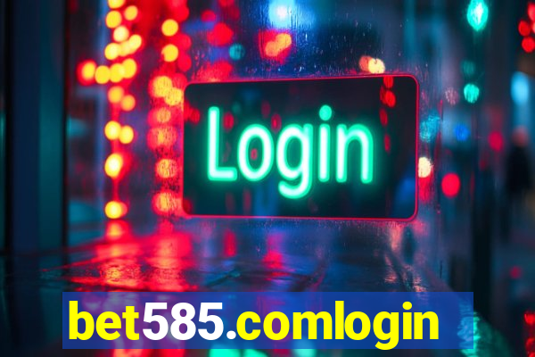 bet585.comlogin