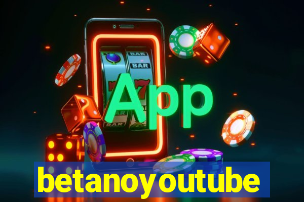 betanoyoutube
