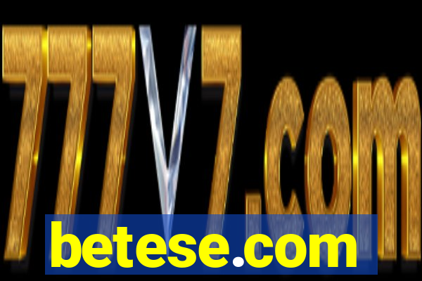 betese.com