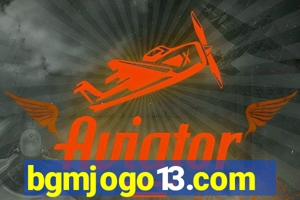 bgmjogo13.com