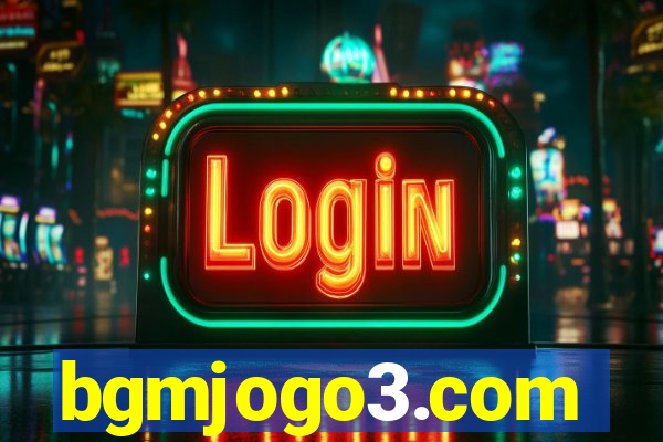 bgmjogo3.com