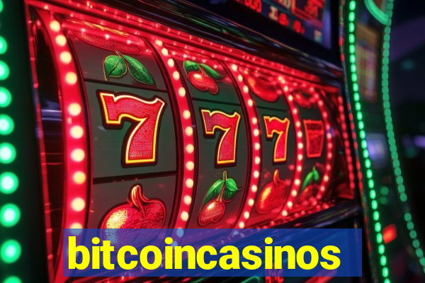 bitcoincasinos