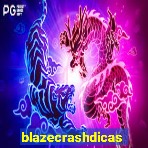 blazecrashdicas