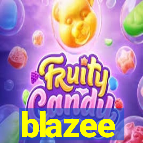 blazee